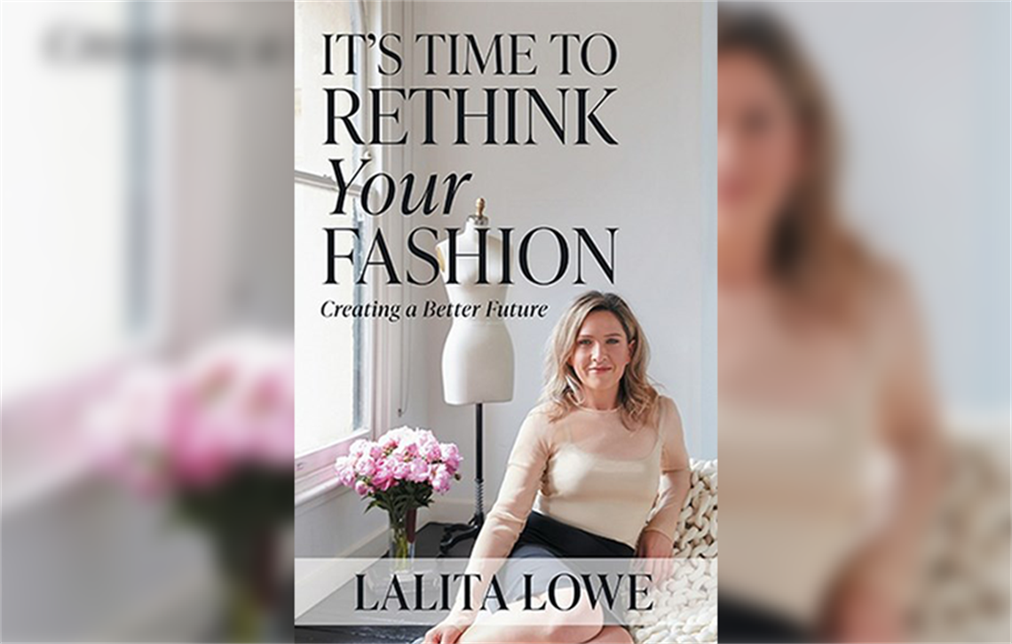 photo of Lalita Lowe behind her book It's Time to Rethink Your Fashion