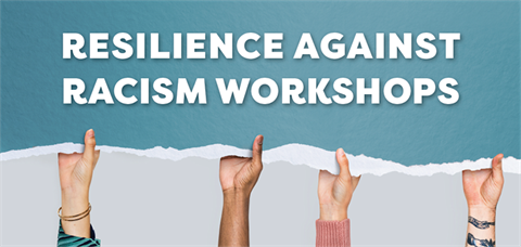 Resilience Against Racism workshops
